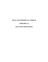 Wyle Test Report No. T59087.01 Appendix A.6 Election