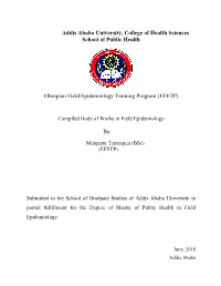 Compiled Body of Works in Field Epidemiology