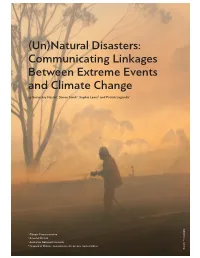 Natural Disasters: Communicating Linkages Between Extreme Events and Climate Change by Susan Joy Hassol1, Simon Torok2, Sophie Lewis3 and Patrick Luganda4