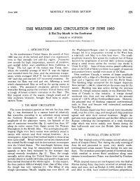 THE WEATHER and CIRCULATION of JUNE 1960 a Hot Dry Month in the Southwest CHARLES M