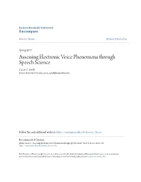 Assessing Electronic Voice Phenomena Through Speech Science Cassie C