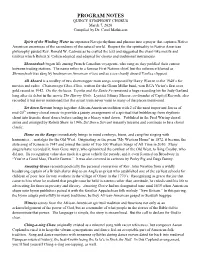 PROGRAM NOTES QUINCY SYMPHONY CHORUS March 7, 2020 Compiled by Dr