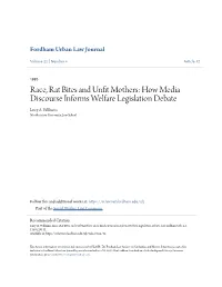 Race, Rat Bites and Unfit Mothers: How Media Discourse Informs Welfare Legislation Debate