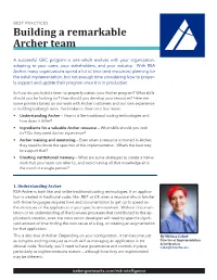 Building a Remarkable Archer Team