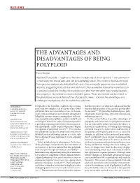 The Advantages and Disadvantages of Being Polyploid