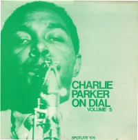 Charlie Parker on Dial Volume 5