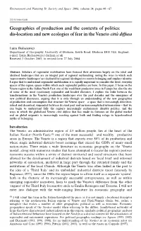Geographies of Production and the Contexts of Politics: Dis-Location and New Ecologies of Fear in the Veneto Citta© Diffusa
