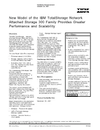 New Model of the IBM Totalstorage Network Attached Storage 300 Family Provides Greater Performance and Scalability