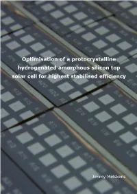 Optimisation of a Protocrystalline Hydrogenated Amorphous Silicon Top Solar Cell for Highest Stabilised Efficiency