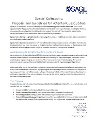 Special Collections: Proposal and Guidelines for Potential Guest Editors Special Collections Are an Important Component of Gerontology and Geriatric Medicine
