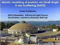 Atomic Modeling of Proteins Via Small Angle X-Ray Scattering (SAXS)