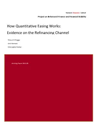 How Quantitative Easing Works: Evidence on the Refinancing Channel