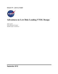 Adventures in Low Disk Loading VTOL Design