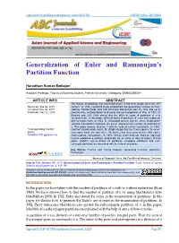 Generalization of Euler and Ramanujan's Partition Function