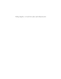 Pulling Together: a Guide for Leaders and Administrators