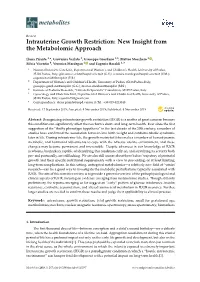 Intrauterine Growth Restriction: New Insight from the Metabolomic Approach