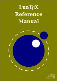 Luatex Reference Manual