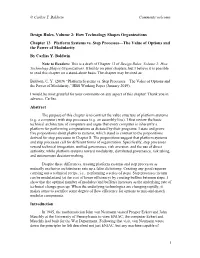 Platform Systems Vs. Step Processes—The Value of Options and the Power of Modularity by Carliss Y
