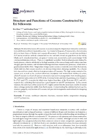 Structure and Functions of Cocoons Constructed by Eri Silkworm