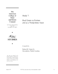 Study 7: Real Estate in Probate and As a Nonprobate Asset