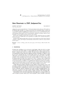 Rate Monotonic Vs. EDF: Judgment Day