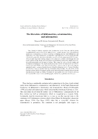 The Literature of Bibliometrics, Scientometrics, and Informetrics