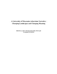 A University of Wisconsin Arboretum Narrative: Changing Landscapes and Changing Meaning