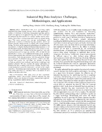 Industrial Big Data Analytics: Challenges, Methodologies, and Applications