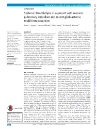 Systemic Thrombolysis in a Patient with Massive Pulmonary Embolism and Recent Glioblastoma Multiforme Resection