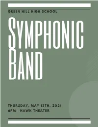 5/13/21 Symphonic Band Program