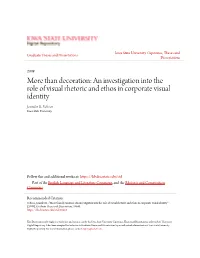 An Investigation Into the Role of Visual Rhetoric and Ethos in Corporate Visual Identity Jennifer R