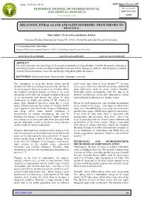 Melatonin, Pineal Gland and Sleep Disorders: from Theory to Practice