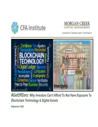Why Investors Can't Afford to Not Have Exposure to Blockchain