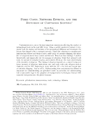 Fixed Costs, Network Effects, and the Diffusion of Container Shipping∗