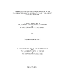 Reproduction of Nationalism (Ulusalcilik) in the Process of Democratic Opening in Turkey: the Case of Türksolu Magazine