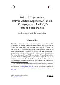 Italian SSH Journals in Journal Citation Reports (JCR) and in Scimago Journal Rank (SJR): Data and ﬁrst Analysis