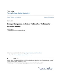 Principal Component Analysis in the Eigenface Technique for Facial Recognition