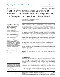 Relation of the Psychological Constructs of Resilience, Mindfulness, and Self-Compassion on the Perception of Physical and Mental Health