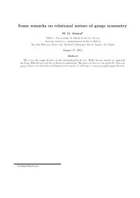 Some Remarks on Relational Nature of Gauge Symmetry