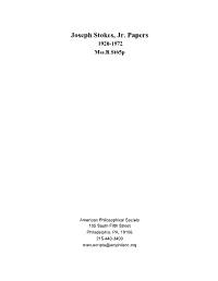 Joseph Stokes, Jr. Papers 1920-1972 Mss.B.St65p
