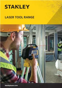 Laser Tool Range