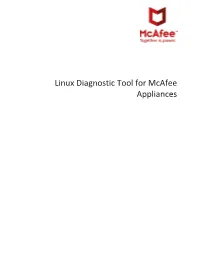 Linux Diagnostic Tool for Mcafee Appliances