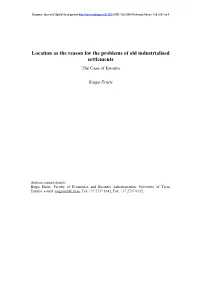 Location As the Reason for the Problems of Old Industrialised Settlements the Case of Estonia