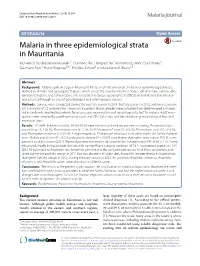 Malaria in Three Epidemiological Strata in Mauritania