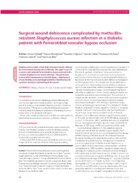 Resistant Staphylococcus Aureus Infection in a Diabetic Patient with Femorotibial Vascular Bypass Occlusion