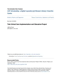 Tele Critical Care Implementation and Education Project