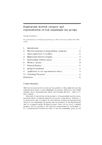 Equivariant Derived Category and Representation of Real Semisimple Lie Groups