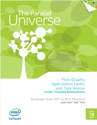 Flow Graphs, Speculative Locks, and Task Arenas in Intel® Threading Building Blocks