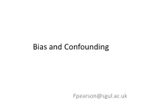 Bias and Confounding