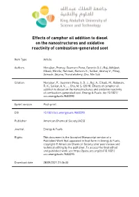 Effects of Camphor Oil Addition to Diesel on the Nanostructures and Oxidative Reactivity of Combustion-Generated Soot